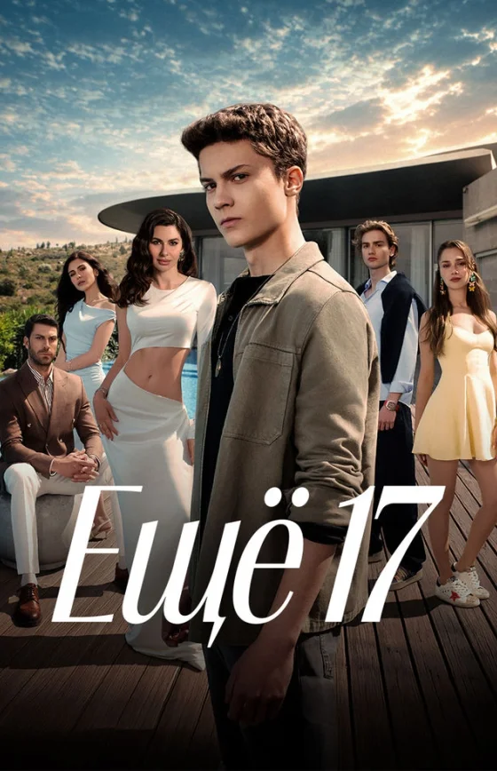 Ещё семнадцать 1-11, 12 серия турецкий сериал на русском языке смотреть онлайн бесплатно все серии